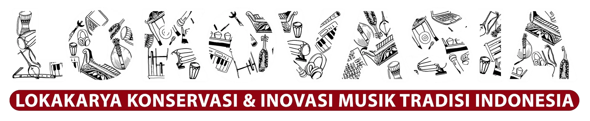 Lokovasia: Lokakarya Konservasi & Inovasi Musik Tradisi Indonesia